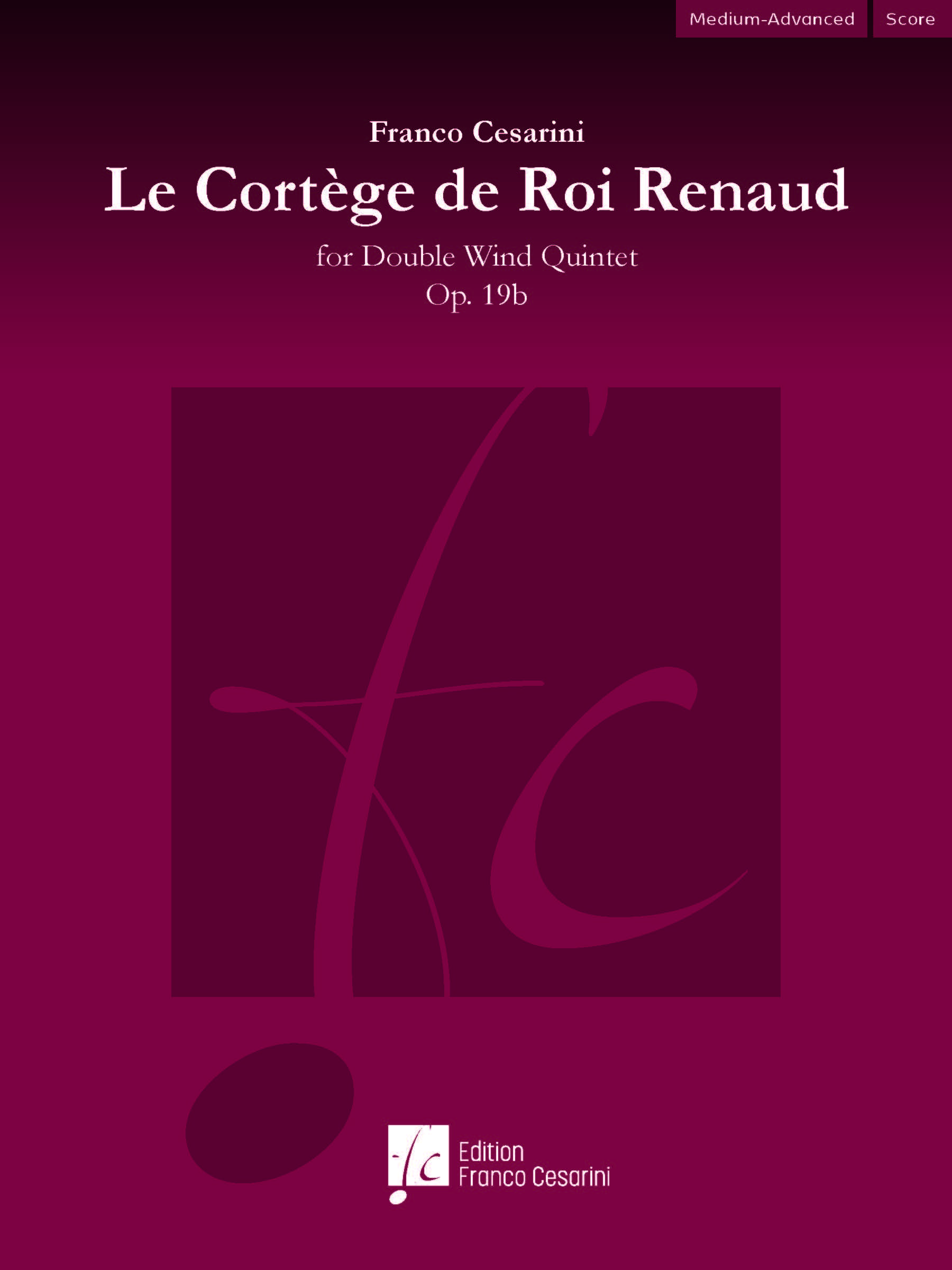 Le Cortège du Roi Renaud, Op. 19a
